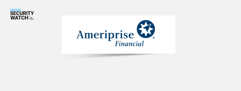 Ameriprise Data Breach Ameriprise Data Breach