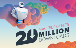 MacKeeper™ Hits 20 Million Downloads Worldwide MacKeeper™ Hits 20 Million Downloads Worldwide