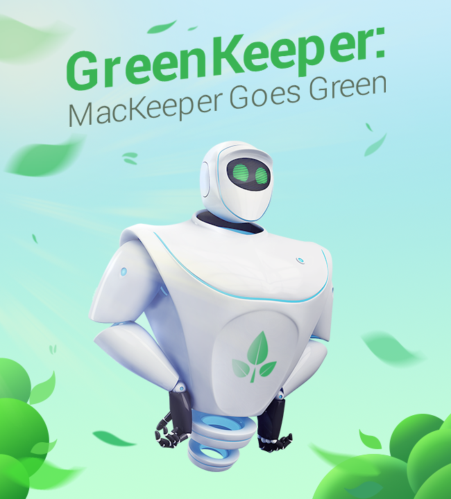 MacKeeper™ Goes Green MacKeeper™ Goes Green